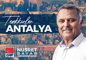CHP nin Antalya Yeni İl Başkanı Nusret Bayar Oldu