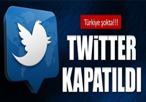 Ve Twitter Kapatld!
