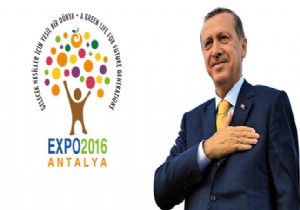 Erdoan, EXPO 2016 Hazrlklarn Dentleyecek