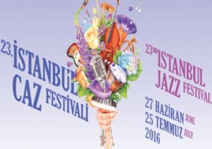 23. stanbul Caz Festivali Haziranda Balyor
