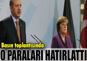 Erdoan Merkel e PKK ya giden paralar hatrlatt