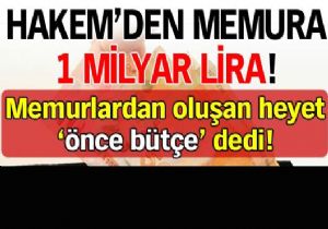 Hakem den memura 1 milyar lira!