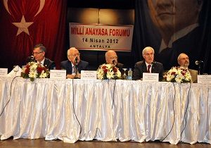 Antalya da Milli Anayasa Forumu