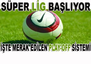 Play-Off Sisteminin Merak Edilen Tm Ayrntlar