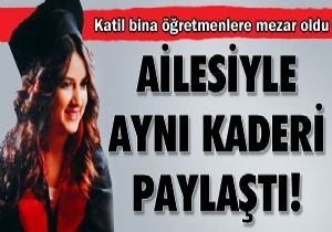 Anne ve babas ile ayn kaderi paylat!