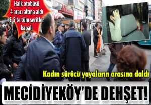 Mecidiyeky de dehet anlar!