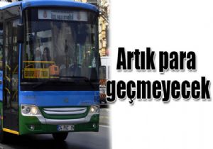 stanbul da Otobslerde Para Gemeyecek