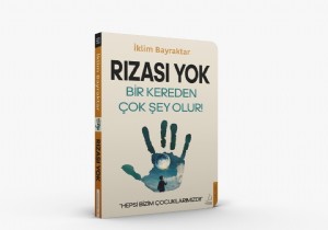 klim Bayraktar n Rzas Yok Kitab 1.Basks Hemen Bitti